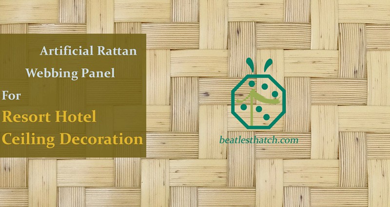 Artificial Rattan Webbing Panel For Carribean Resort Hotel Ceiling Decoration